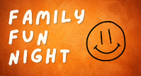 Super Family Fun Night